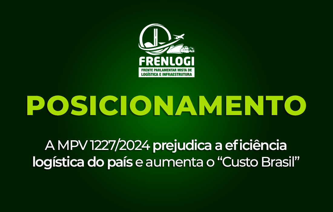 Você está visualizando atualmente MANIFESTO DA FRENTE PARLAMENTAR MISTA DE LOGÍSTICA E INFRAESTRUTURA – FRENLOGI